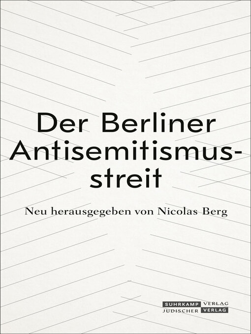 Title details for Der Berliner Antisemitismusstreit by Walter Boehlich - Available